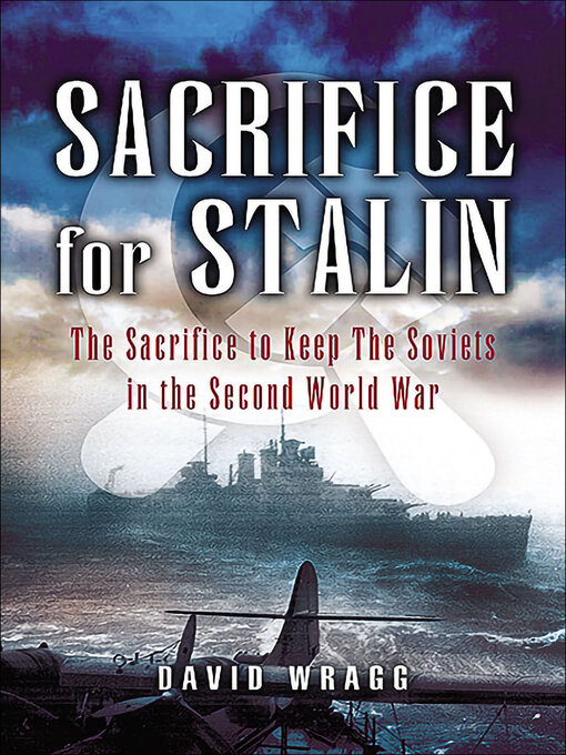 Title details for Sacrifice for Stalin by David Wragg - Available